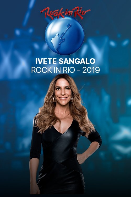Poster de Ivete Sangalo Ao Vivo Rock In Rio