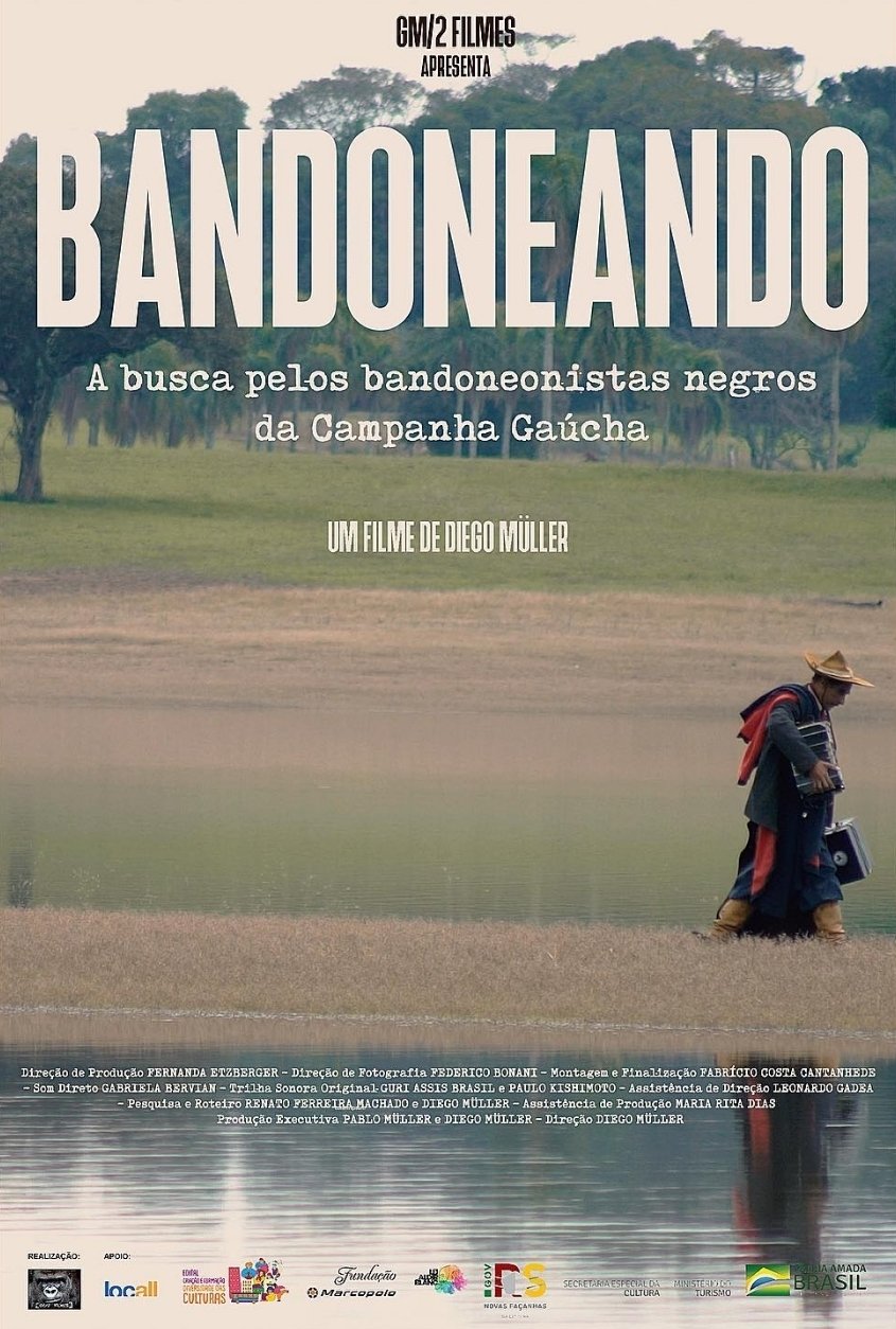 Poster de Bandoneando: A Busca Pelos Bandoneonistas Negros da Campanha Gaúcha