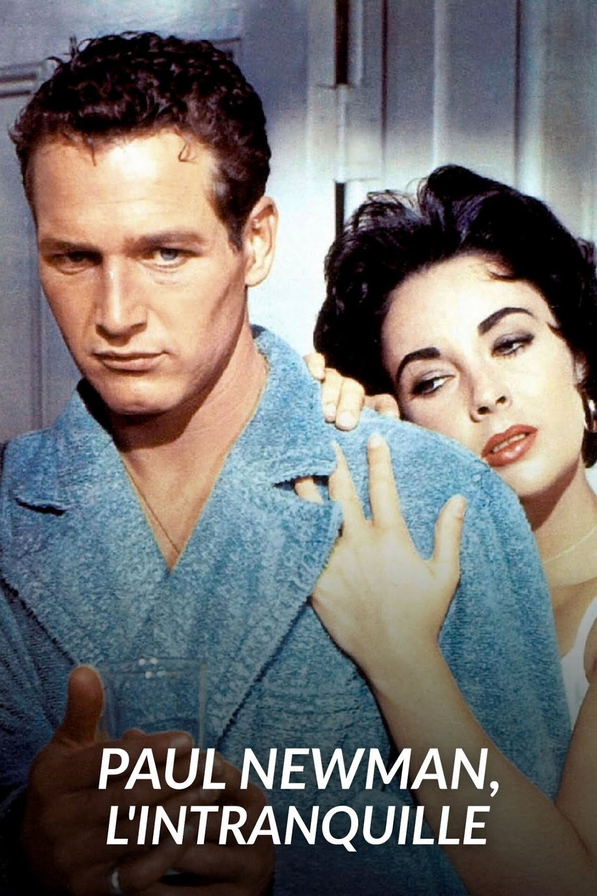 Affiche du film Paul Newman, l'intranquille
