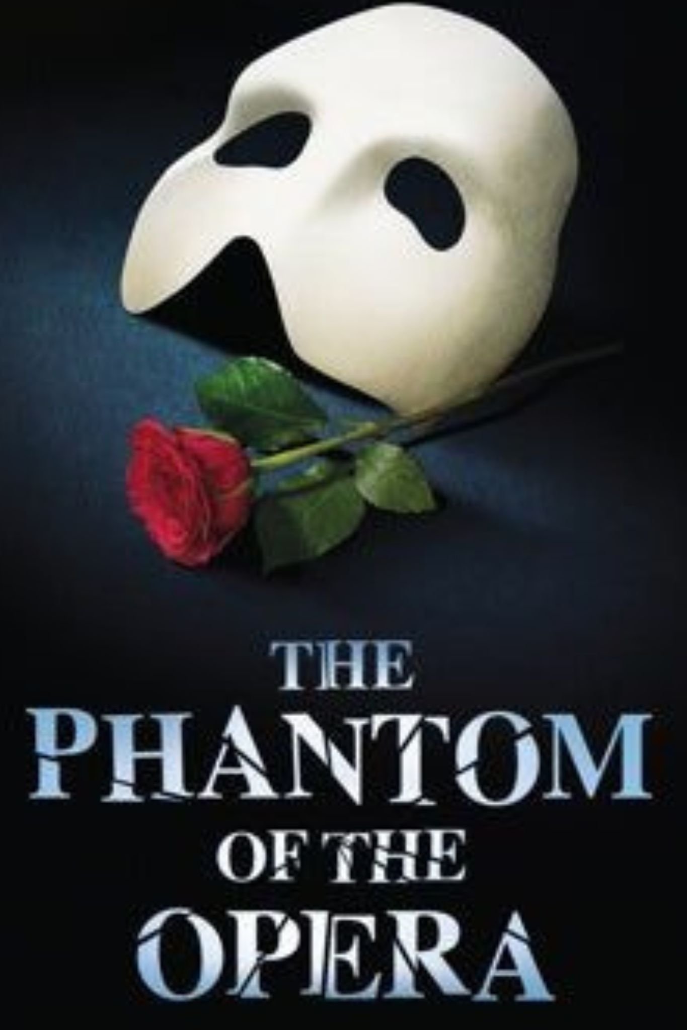 The Phantom of the Opera: The Musical
