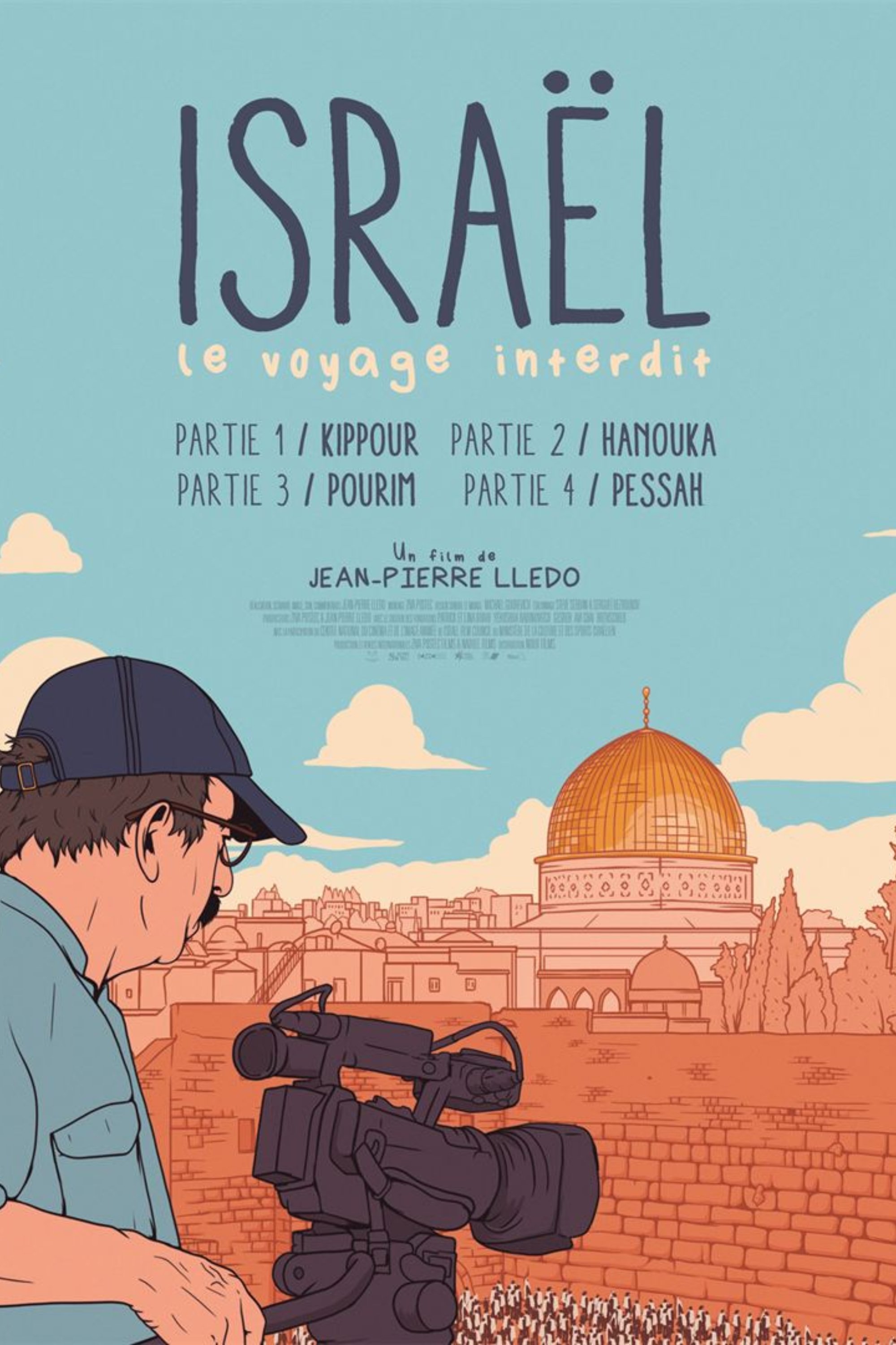 Poster de Israël: le voyage interdit - Partie I: Kippour