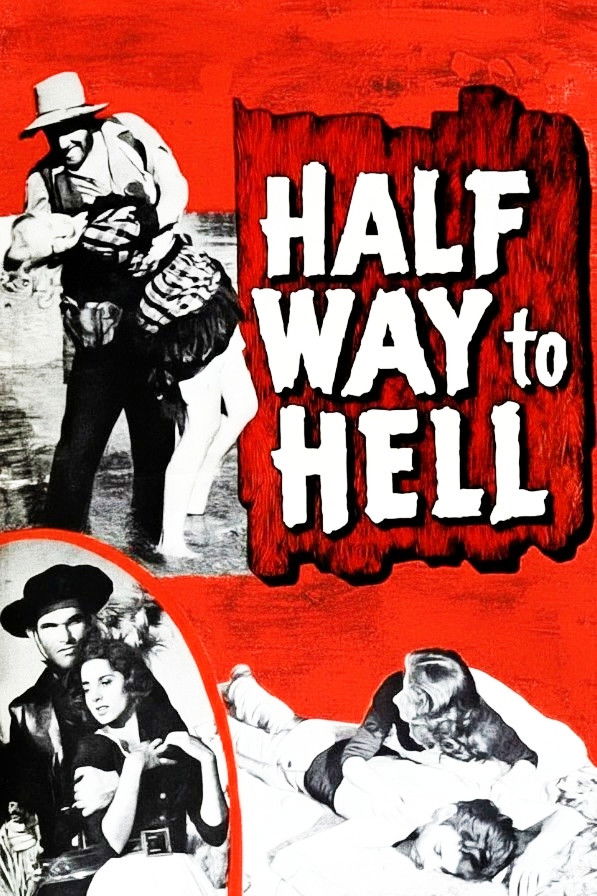 Poster de Half Way to Hell