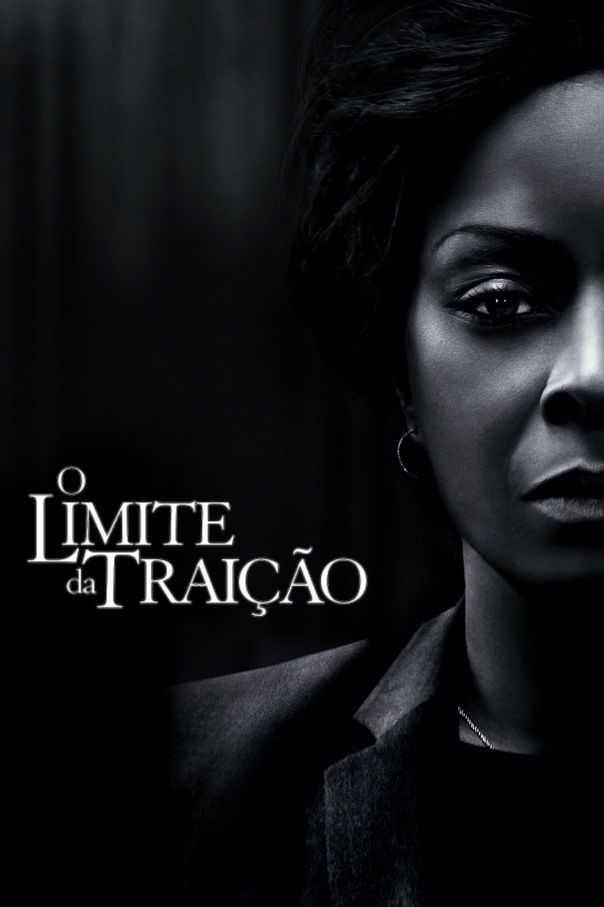 O Limite da Traição
