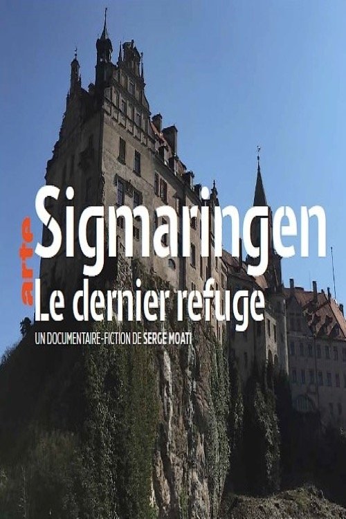 Poster de Sigmaringen, le dernier refuge
