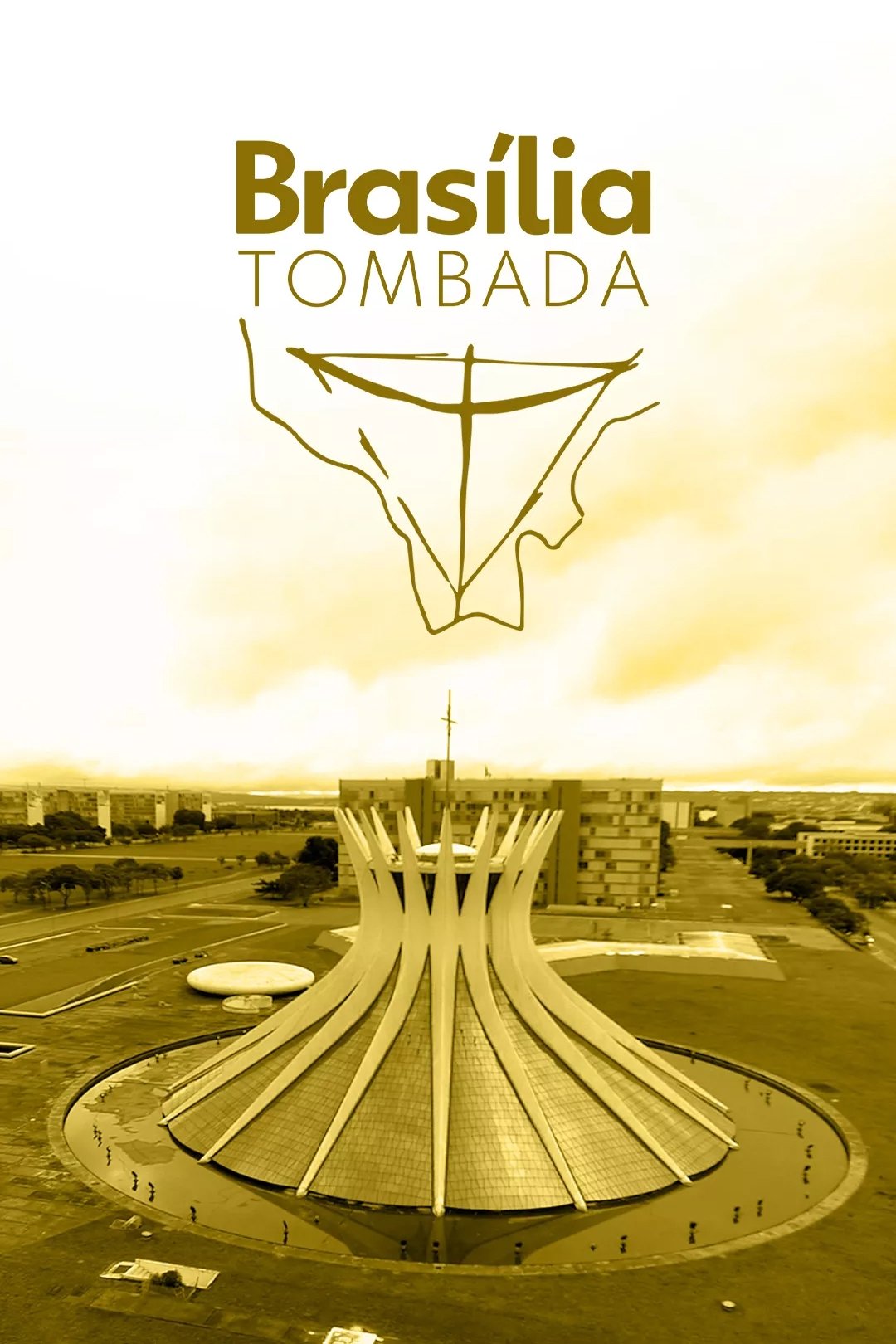 Poster de Brasília Tombada