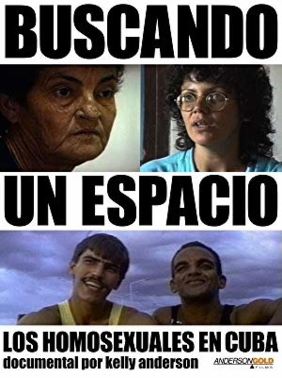 Poster de Buscando un Espacio: Los Homosexuales en Cuba
