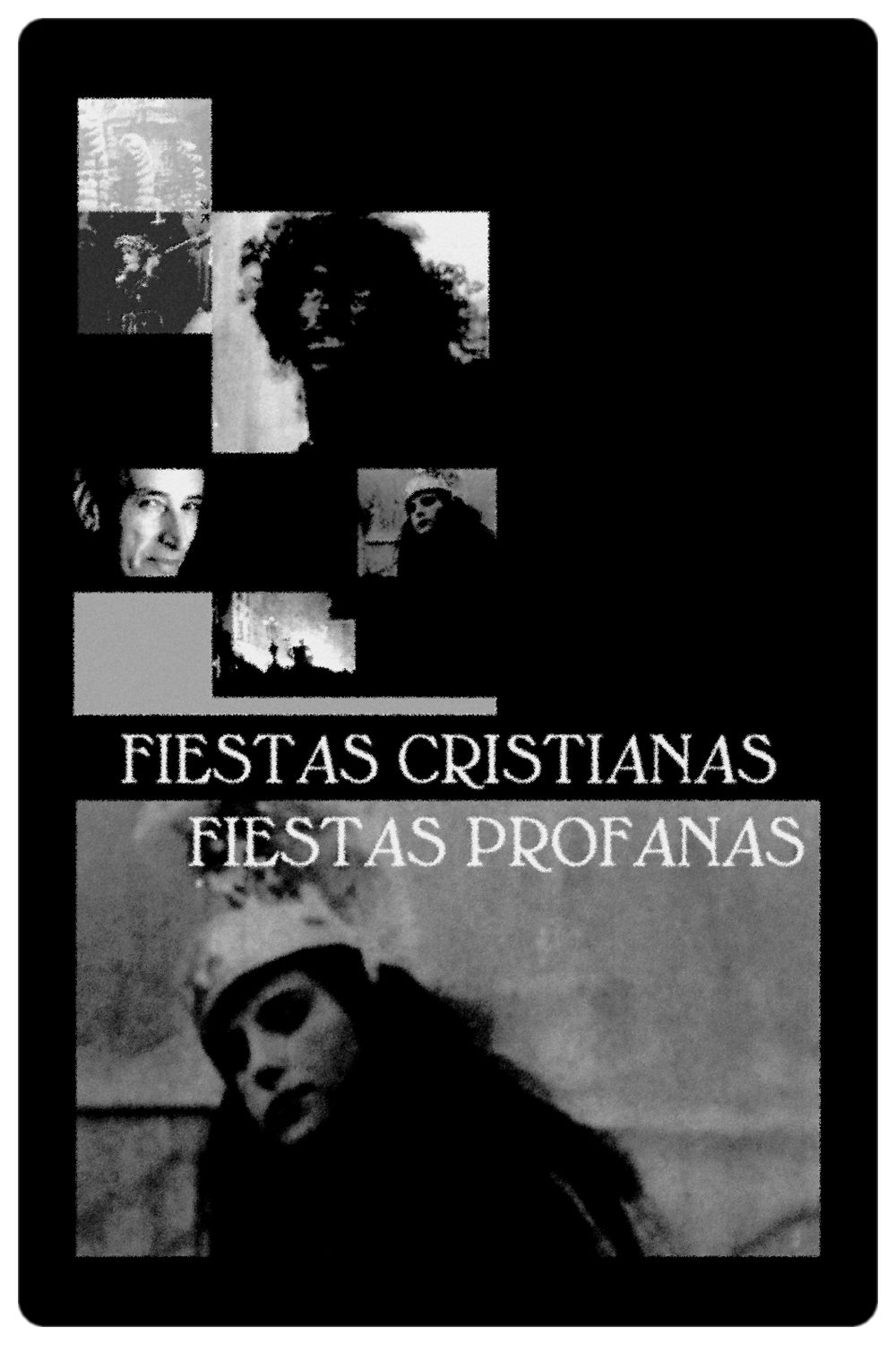 Poster de Fiestas cristianas, fiestas profanas