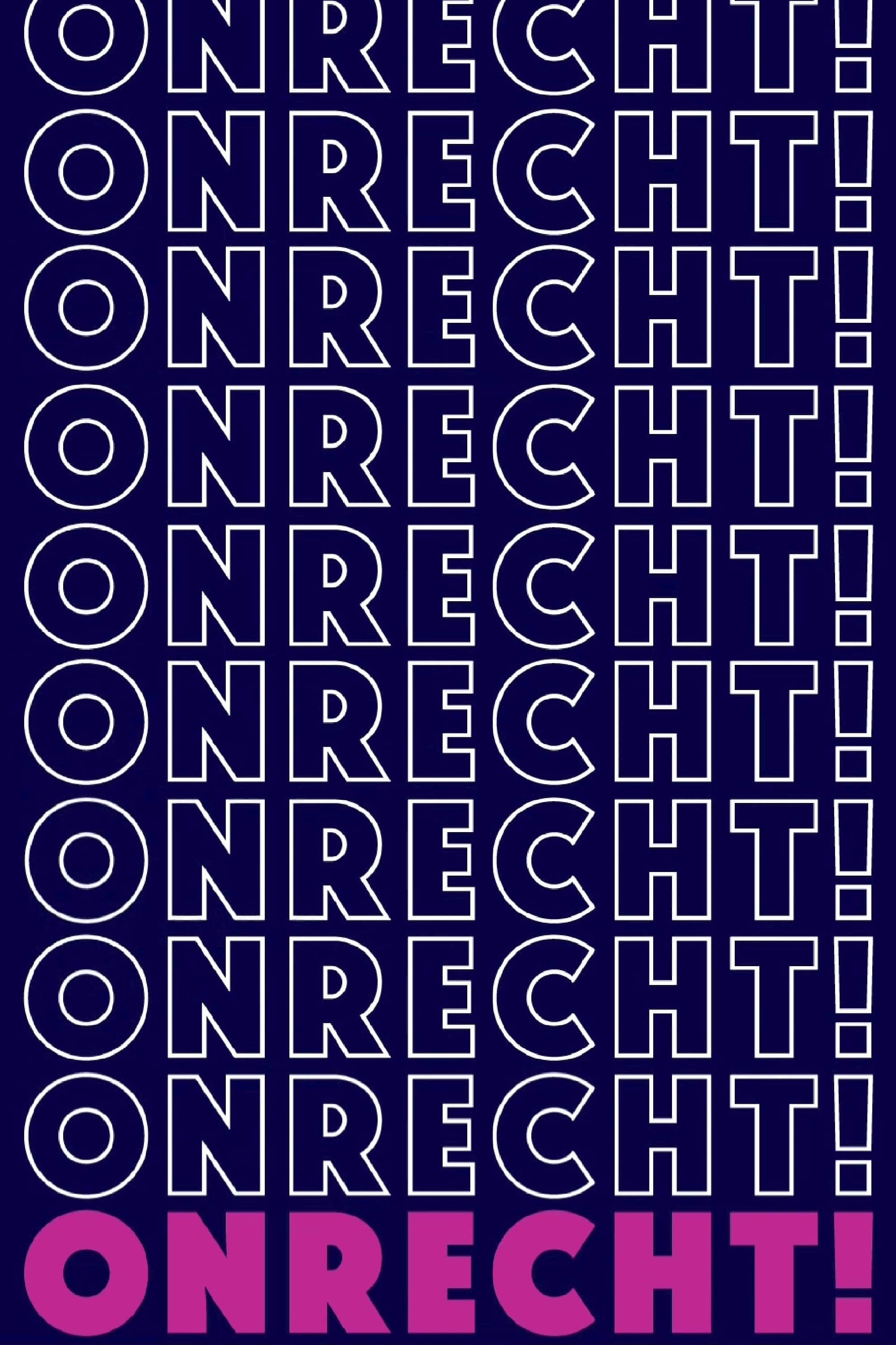 Poster de Onrecht!