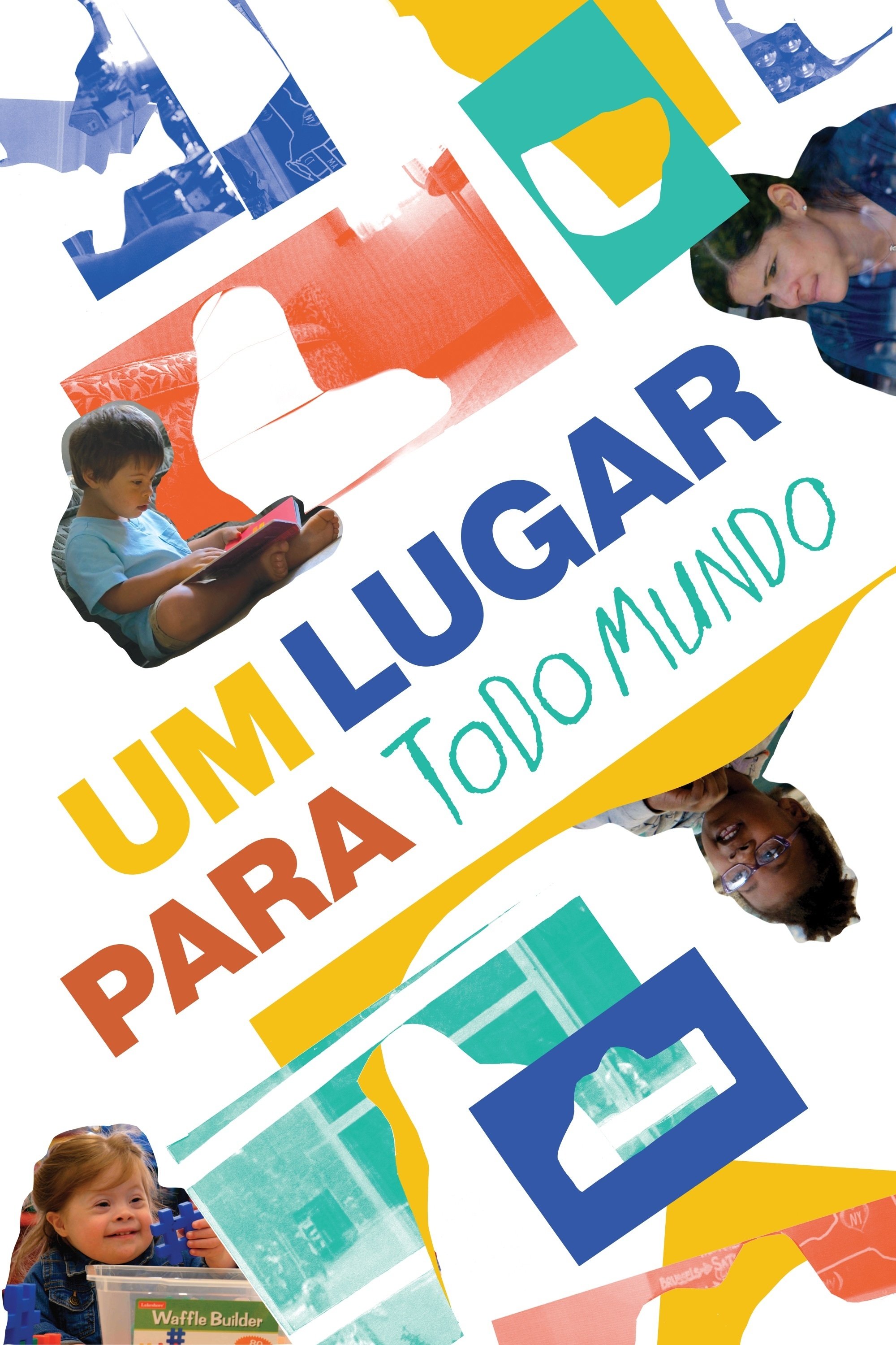 Poster de Um Lugar Para Todo Mundo