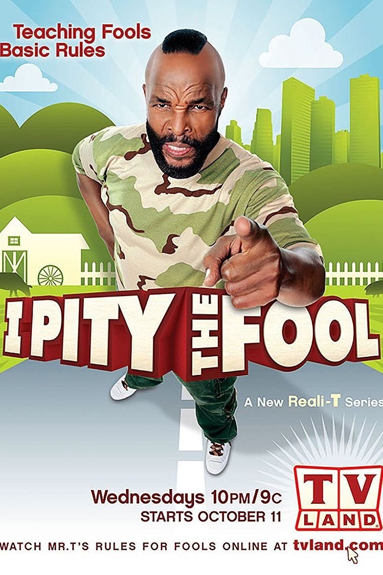 Poster de I Pity the Fool