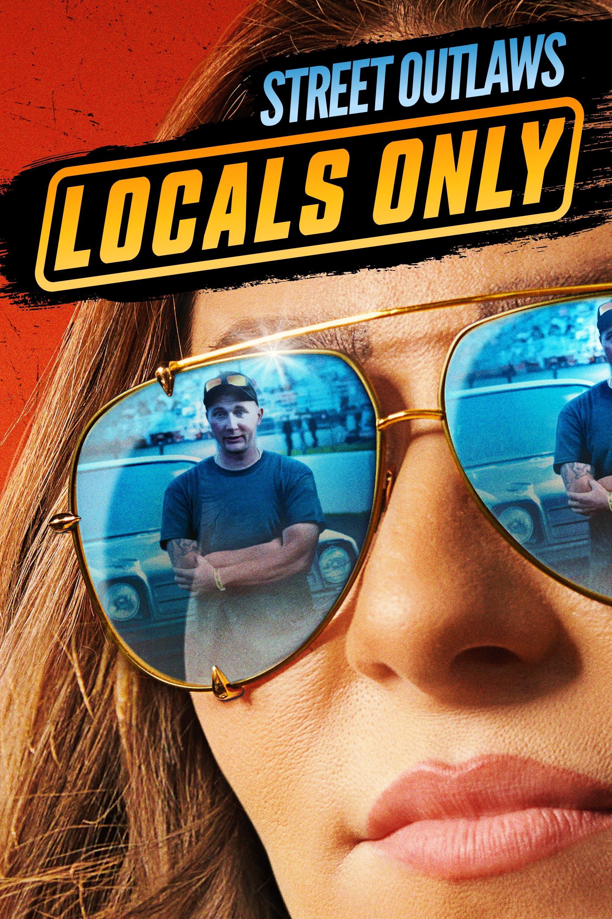 Poster de Street Outlaws: Locals Only
