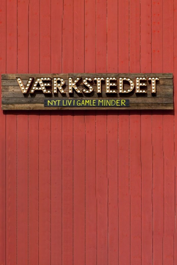 Poster de Værkstedet - Nyt liv i gamle minder