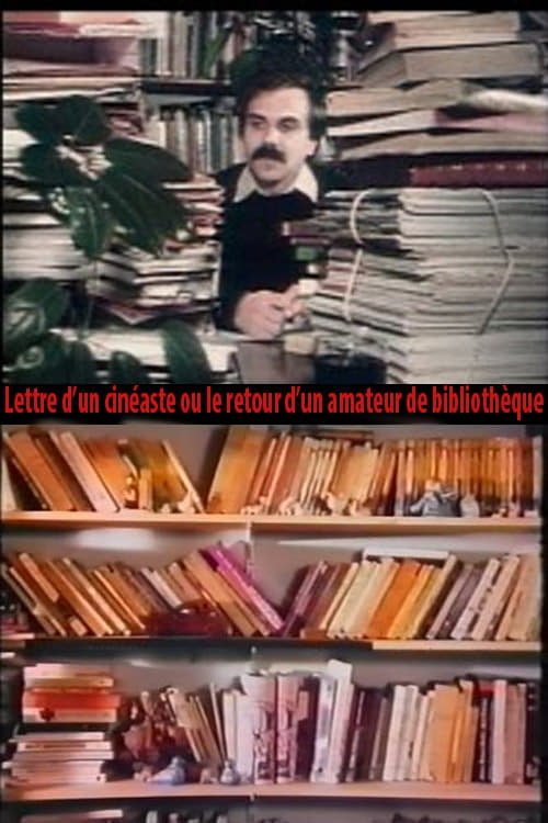 Poster de Lettre d'un cinéaste ou le retour d'un amateur de bibliothèque