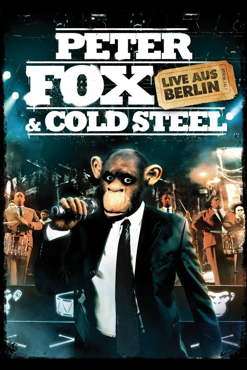 Poster de Peter Fox & Cold Steel: Live aus Berlin
