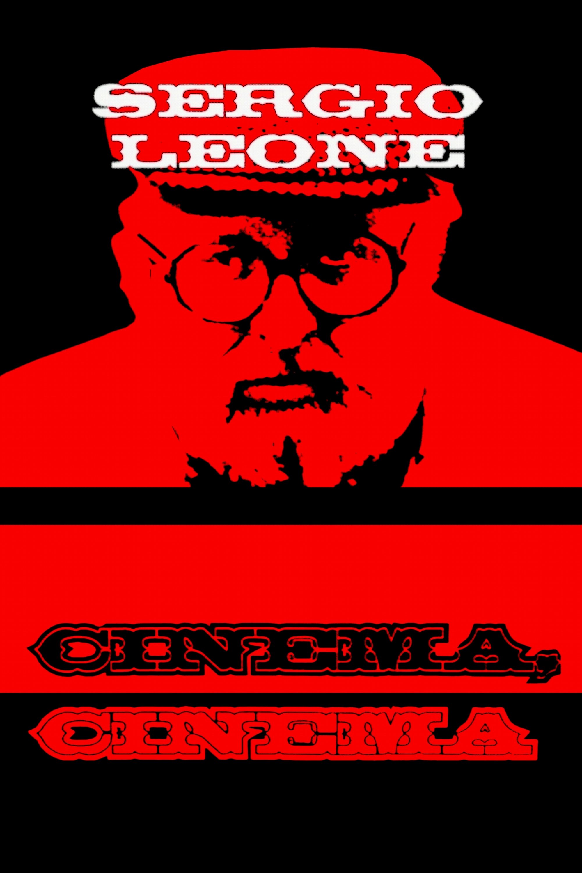 Poster de Sergio Leone: cinema, cinema