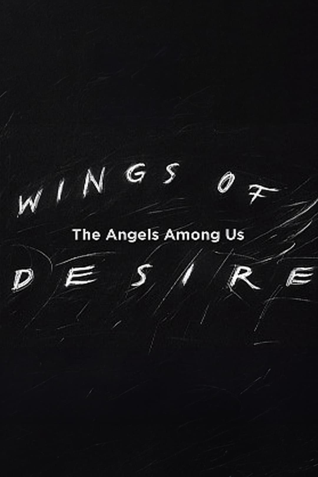 Poster de Wings of Desire: The Angels Among Us