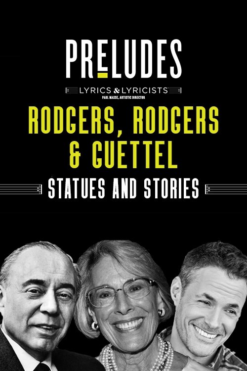 Poster de Rodgers, Rodgers & Guettel: Statues and Stories