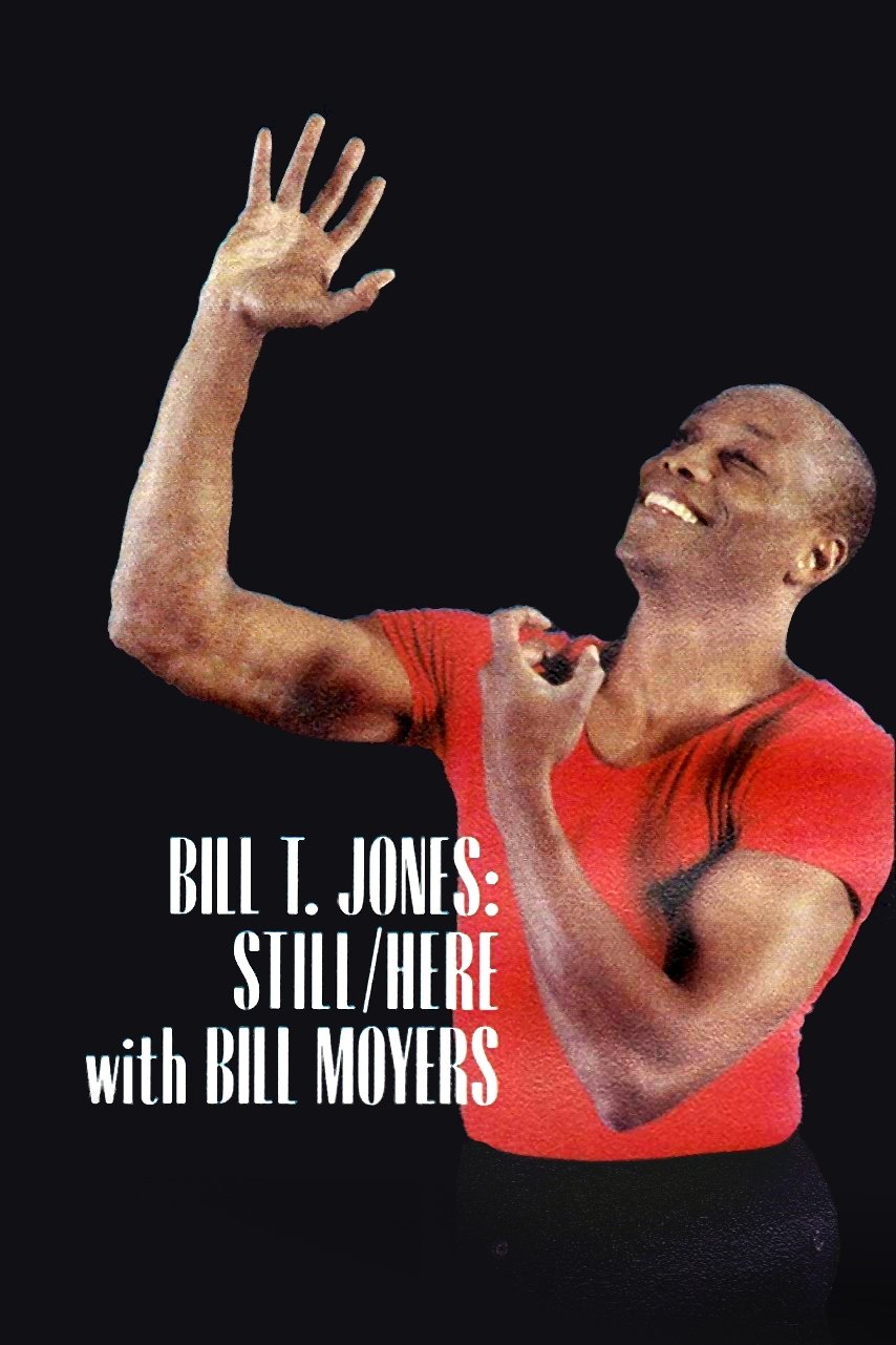 Poster de Bill T. Jones: Still/Here