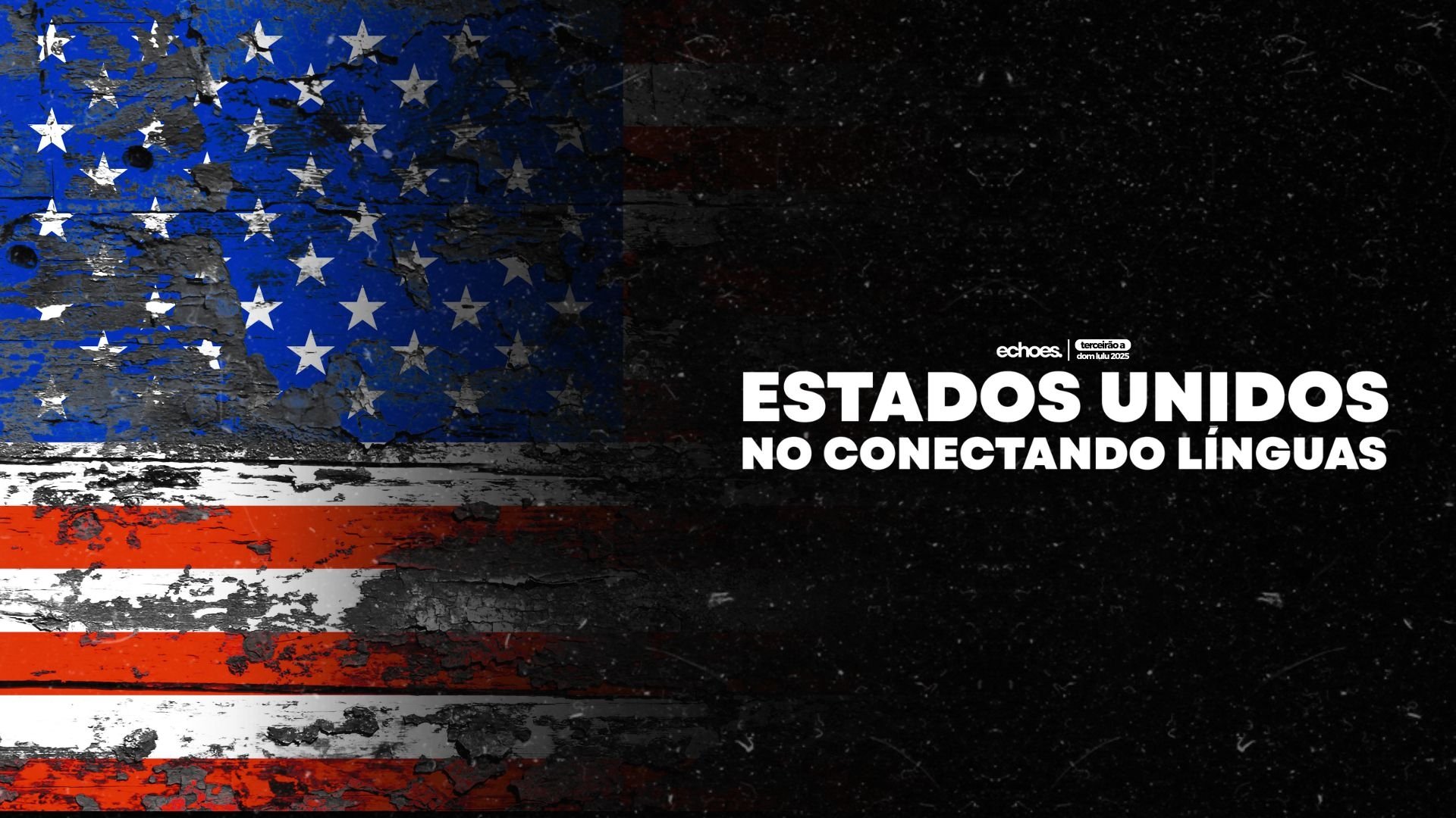 Estados Unidos no Conectando Línguas