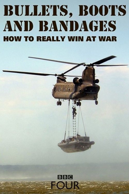 Poster de Bullets, Boots and Bandages: How to Really Win at War
