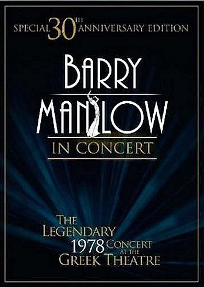 Poster de Barry Manilow in Concert: The Legendary 1978 Concert at the Greek Theatre