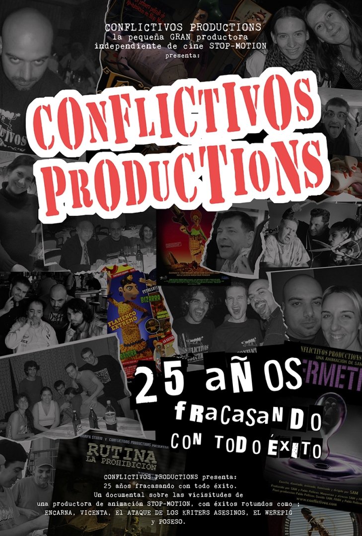 Poster de Conflictivos Productions, 25 Años Fracasando con Todo Éxito