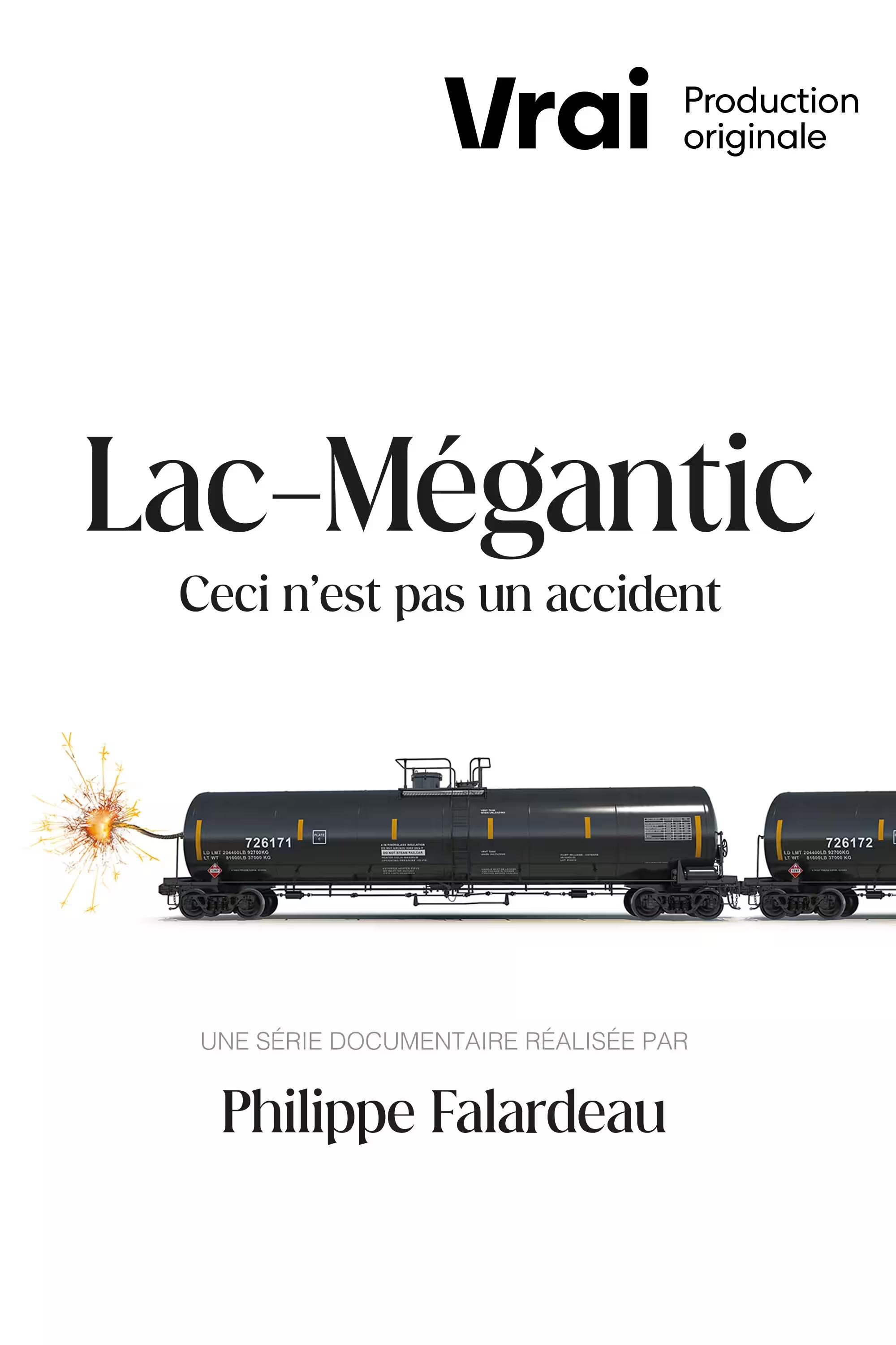Poster de Lac-Mégantic - Ceci n'est pas un accident