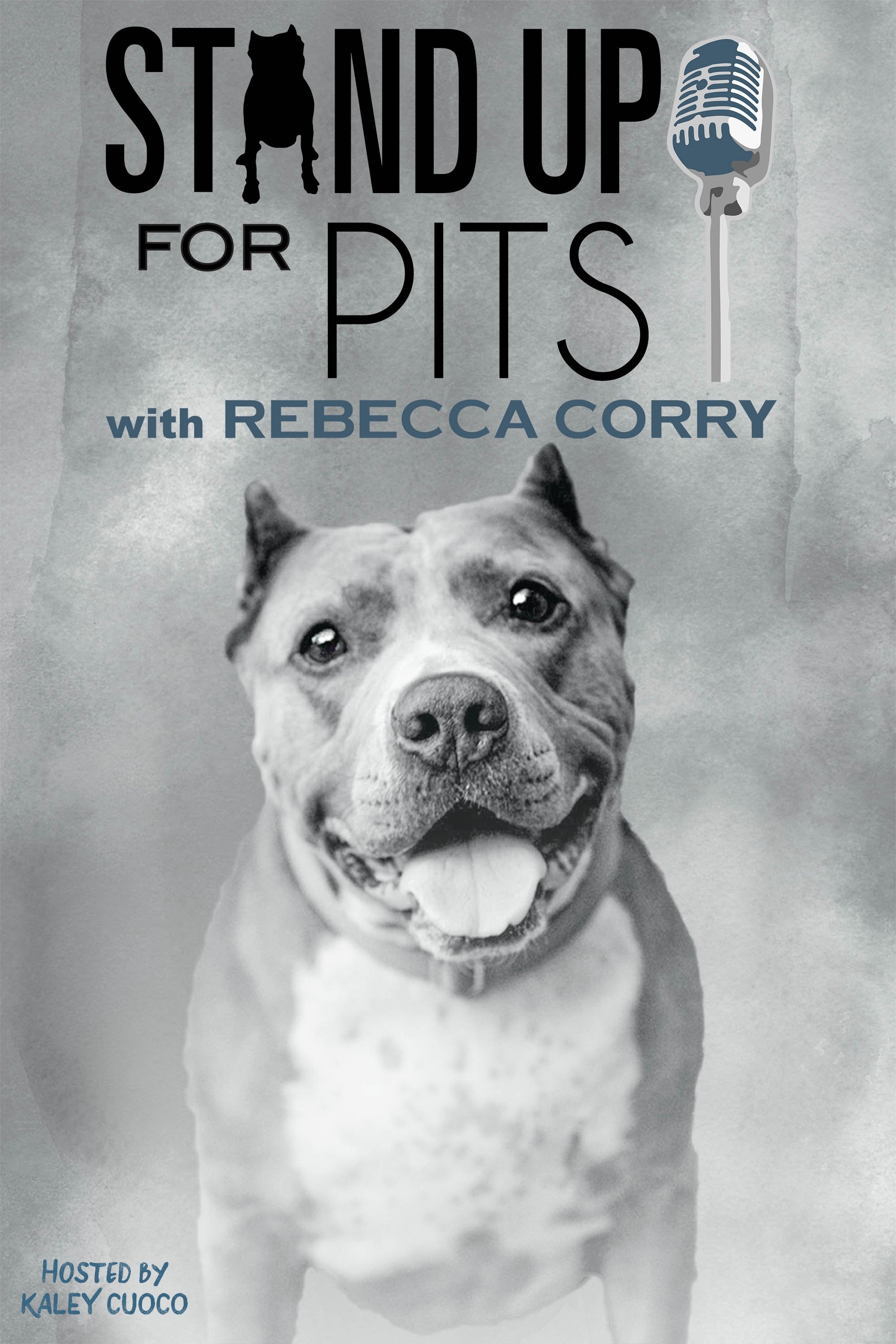 Affiche du film Stand Up for Pits with Rebecca Corry