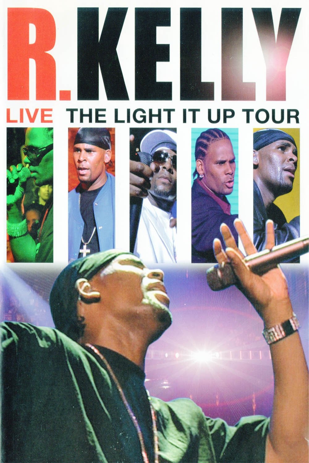 Poster de R. Kelly: Live - The Light It Up Tour