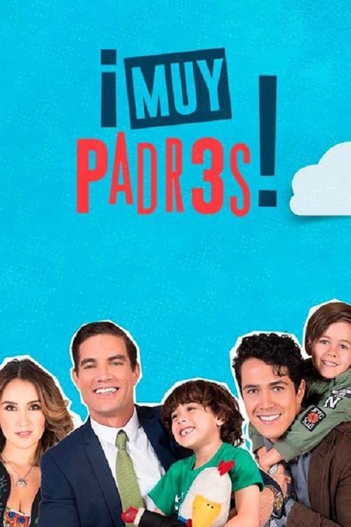 Poster de Muy Padres