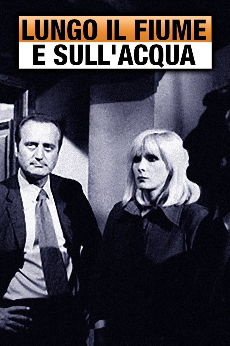 Poster de Lungo il fiume e sull'acqua