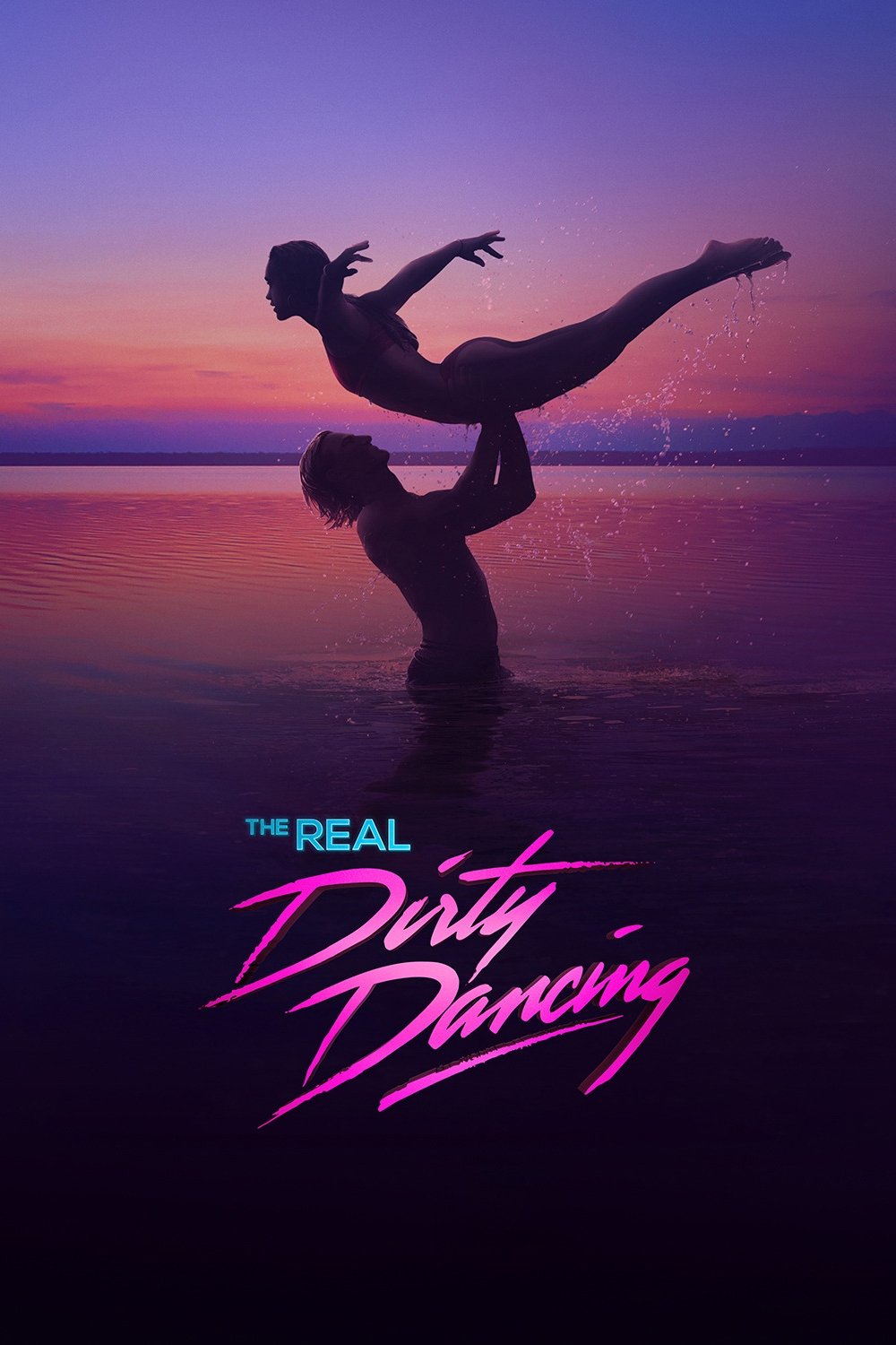 Poster de The Real Dirty Dancing