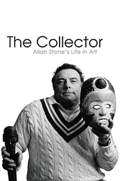 Poster de The Collector: Allan Stone's Life in Art