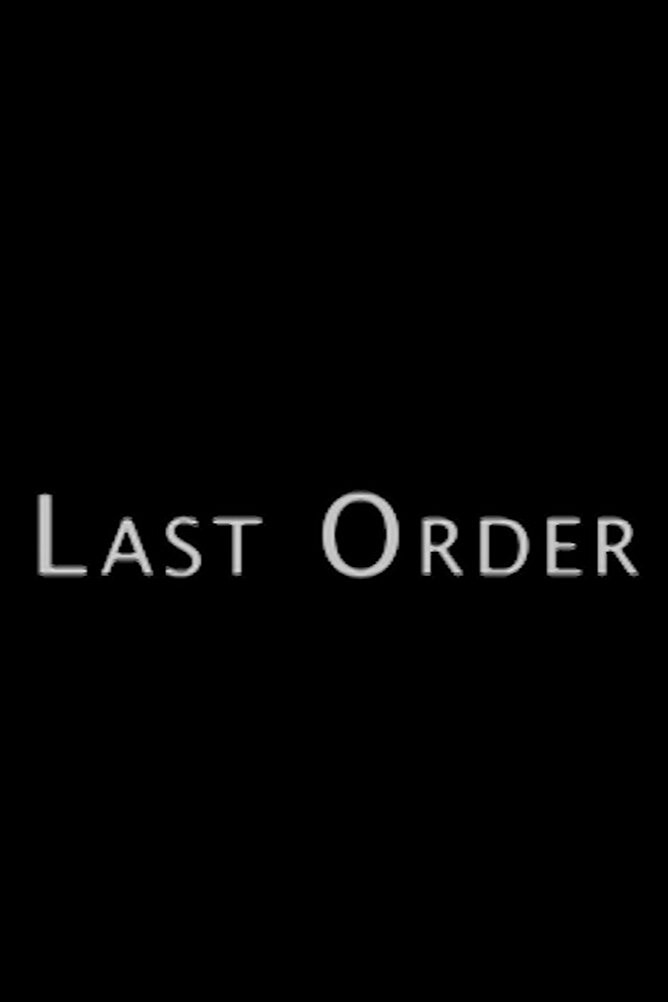 Poster de Last Order