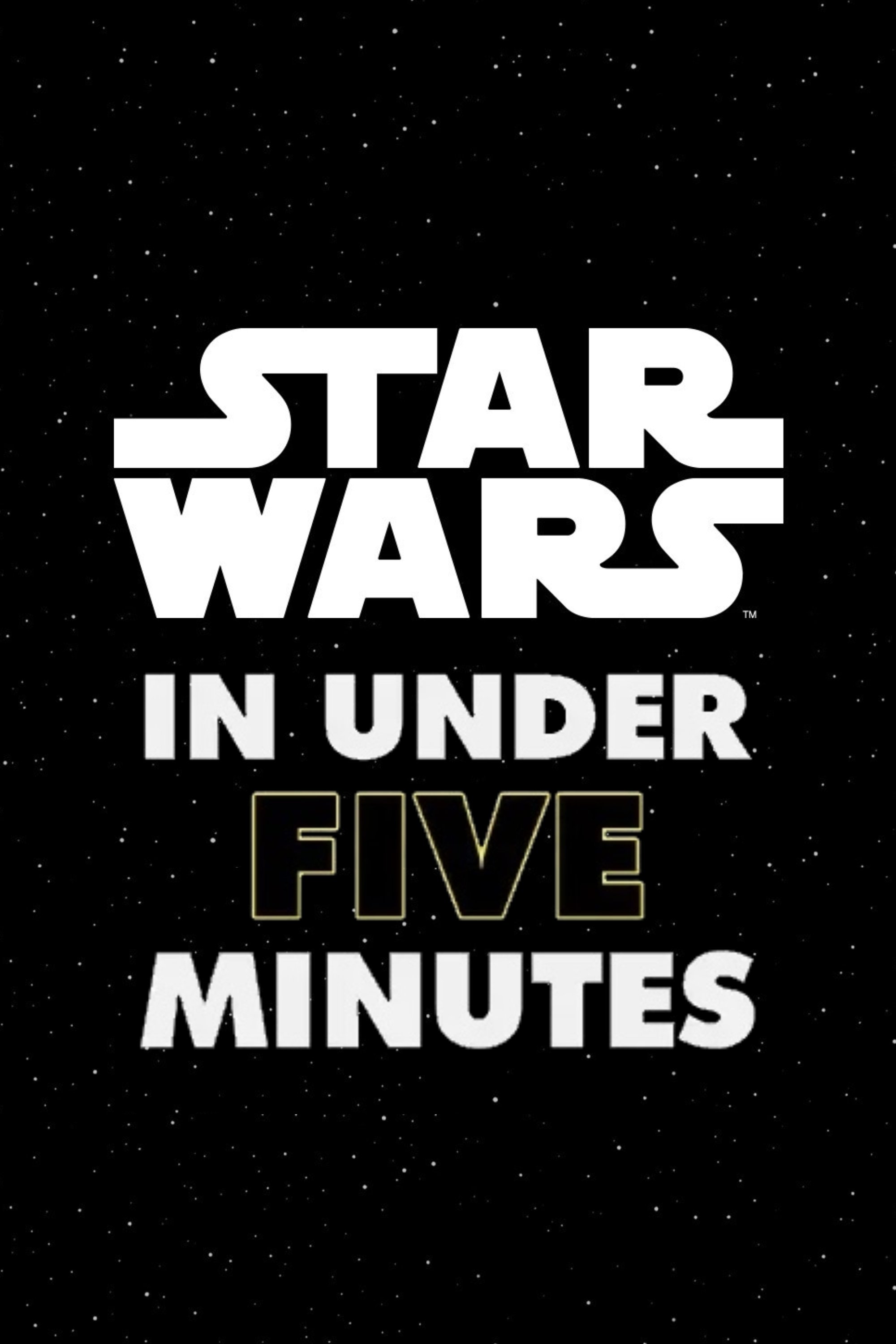 Poster de Star Wars In Under Five Minutes