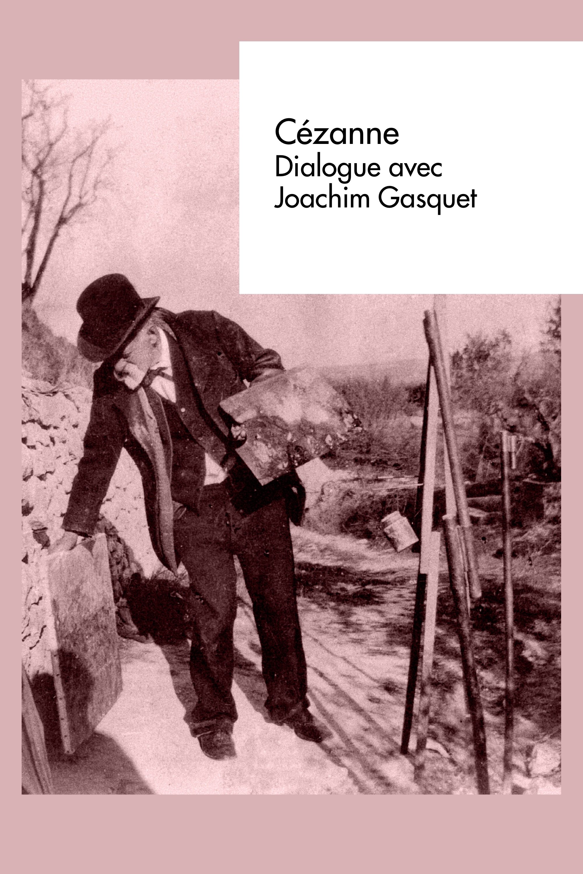Poster de Cézanne – Dialogue avec Joachim Gasquet