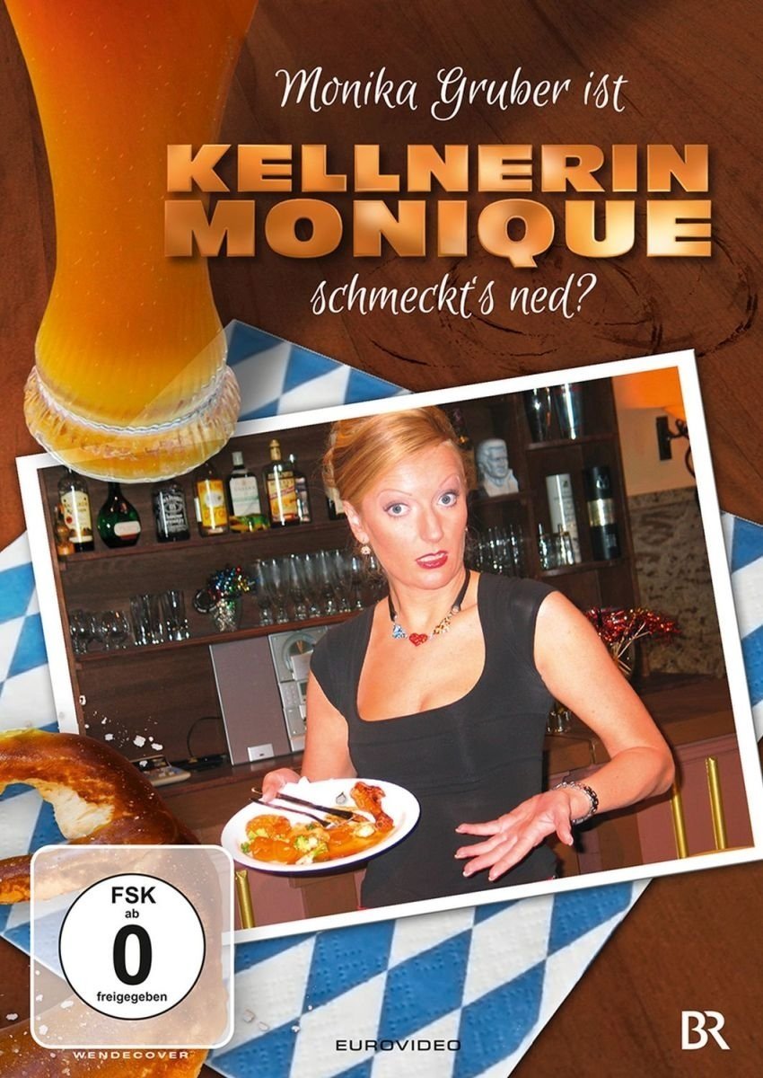 Affiche du film Monika Gruber ist Kellnerin Monique - Schmeckt's ned?