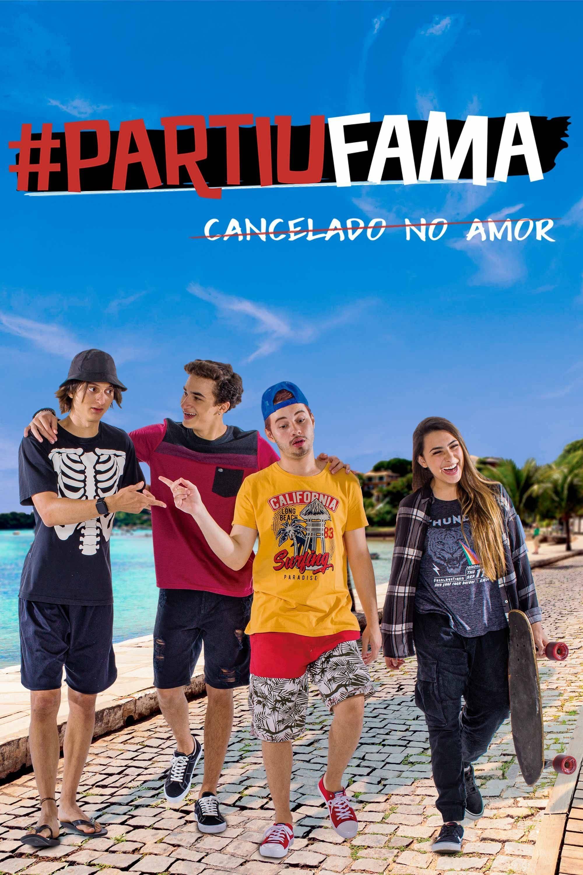 Poster de #PartiuFama: Cancelado no Amor
