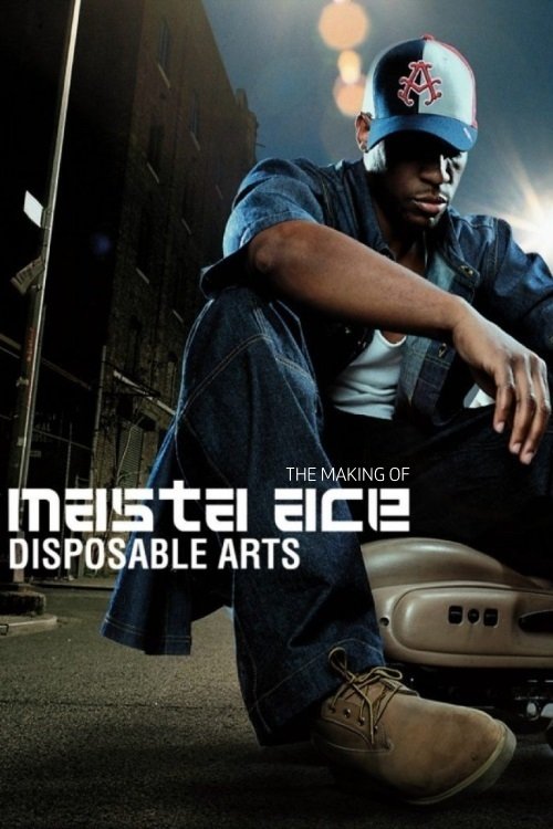 Poster de Masta Ace - Disposable Arts (Album Documentary)
