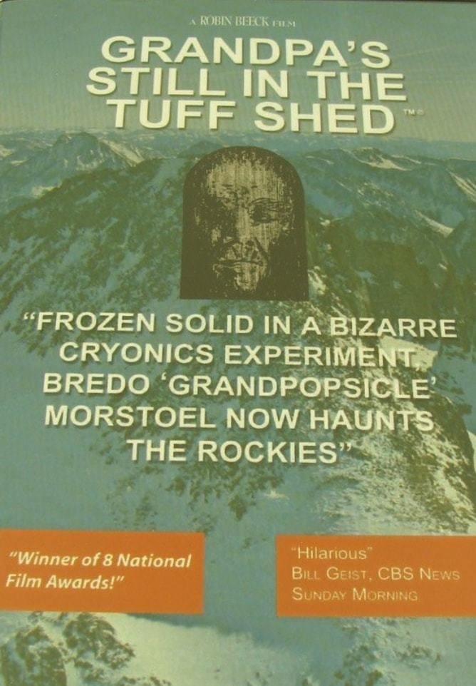 Poster de Grandpa's Still in the Tuff Shed