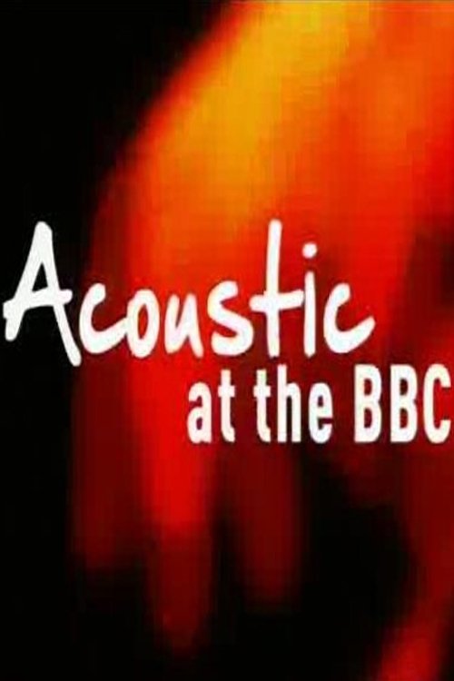 Affiche du film Acoustic at the BBC