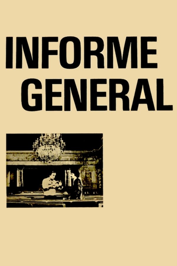 Poster de Informe general sobre unas cuestiones de interés para una proyección pública
