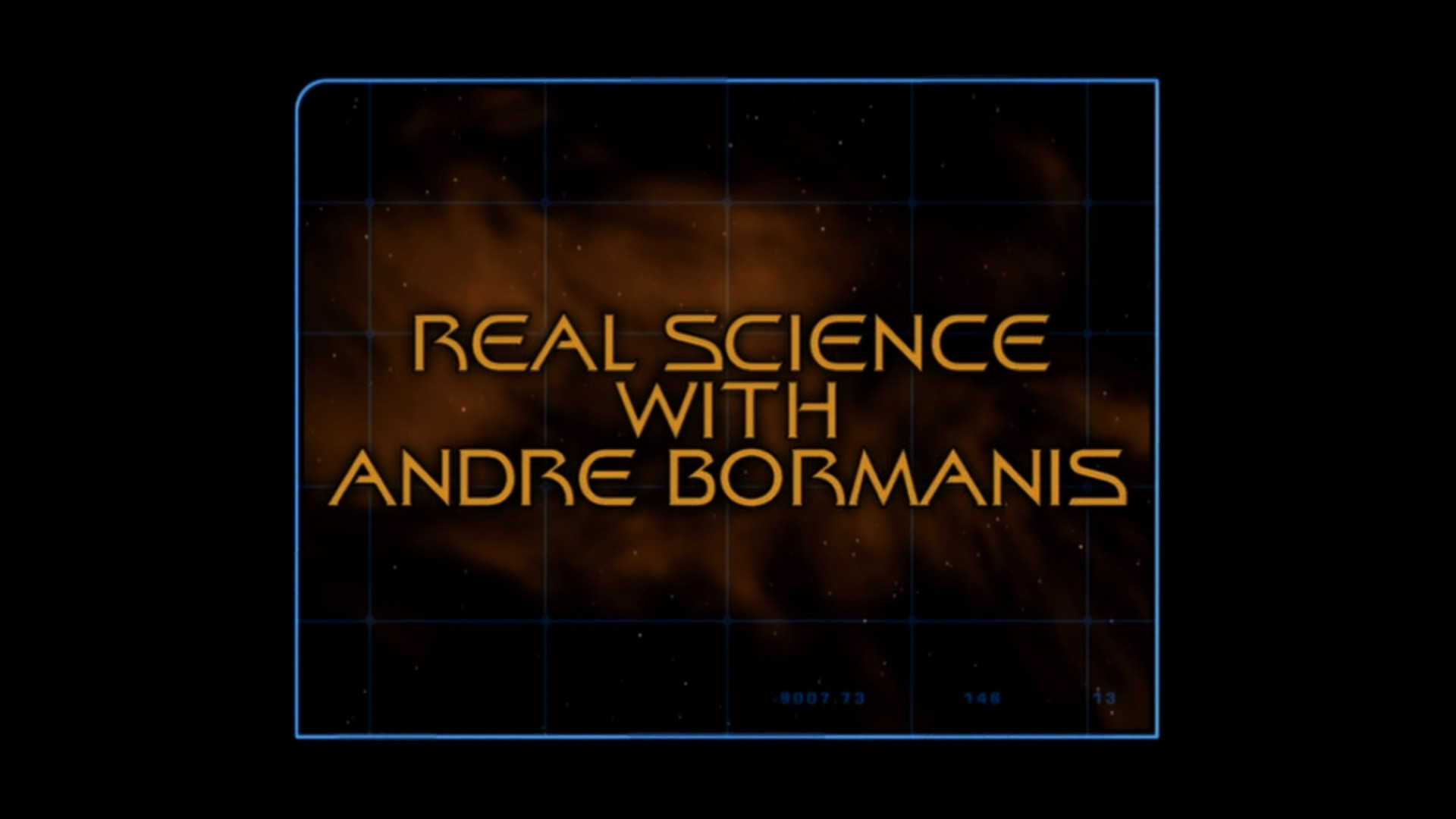 Real Science with Andre Bormanis (Season 3)