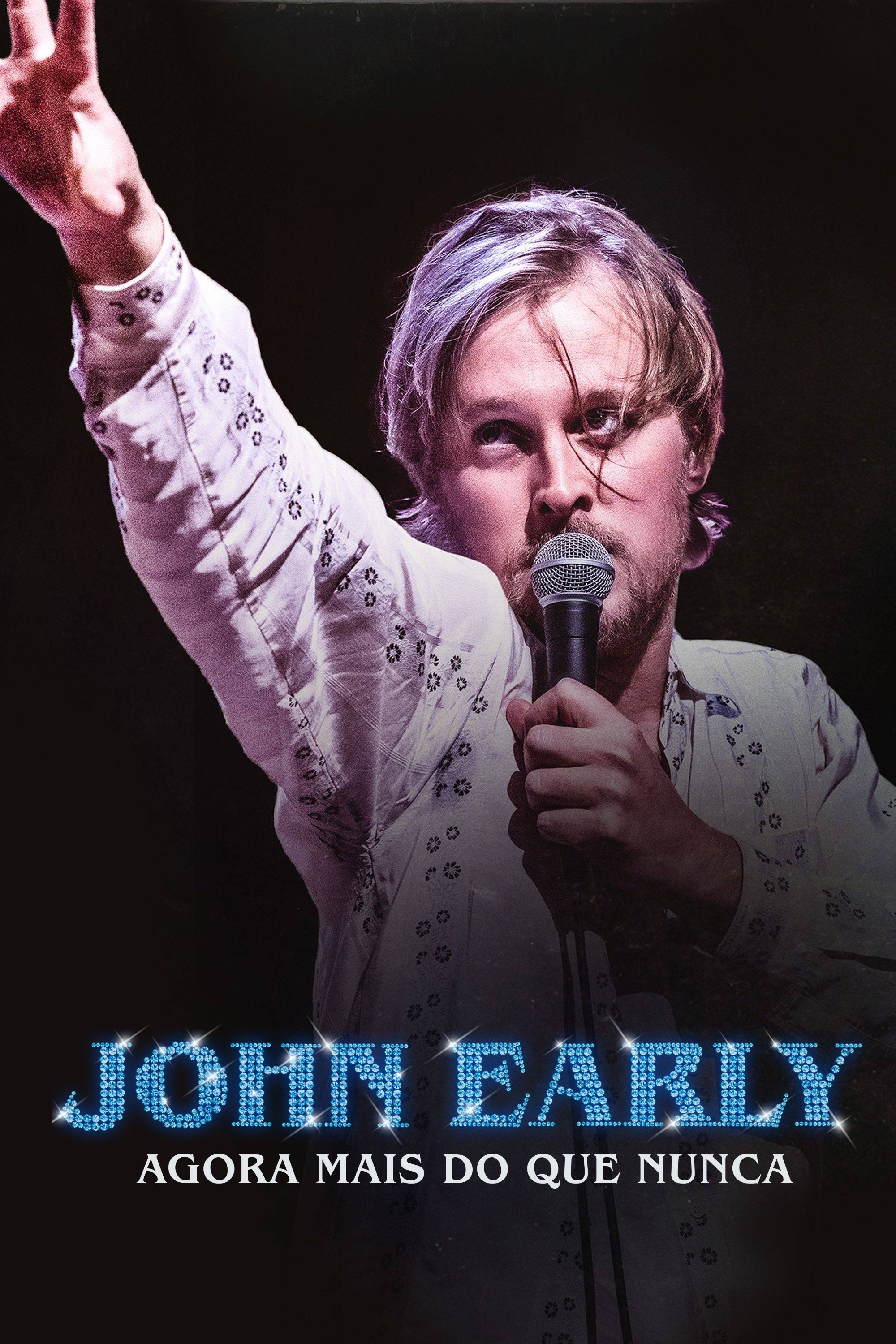 Poster de John Early: Agora Mais do que Nunca