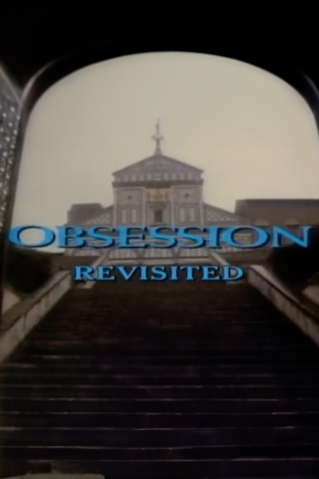 Poster de 'Obsession' Revisited