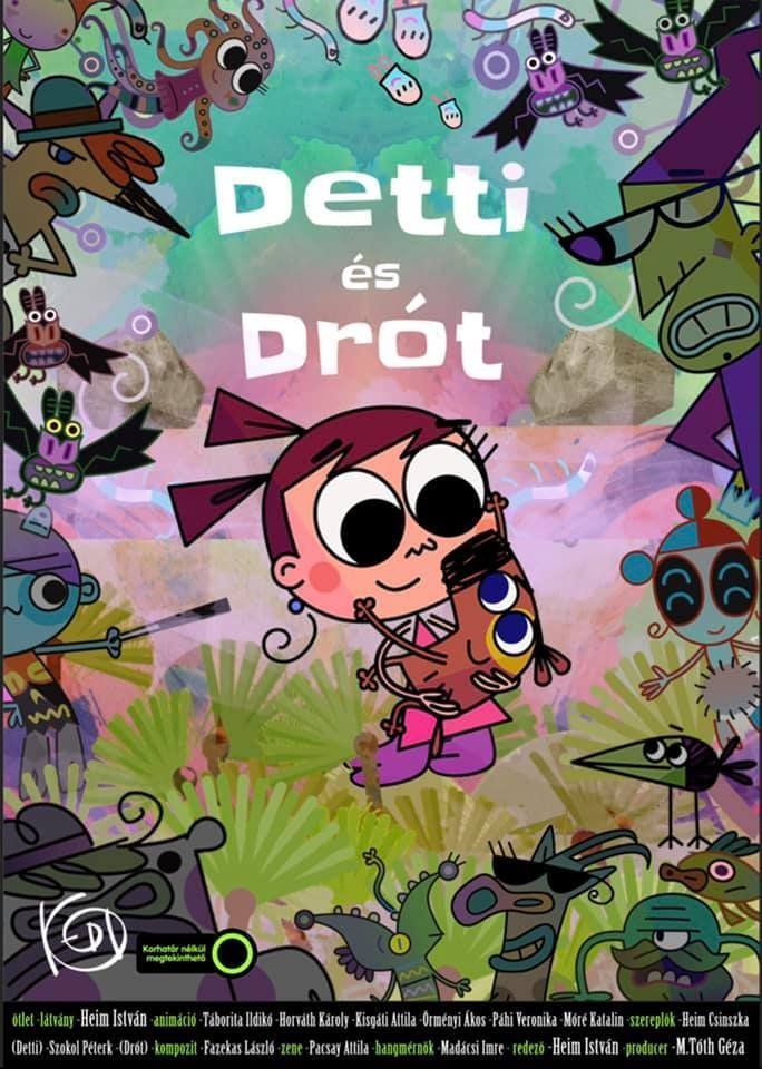 Poster de Detti és Drót