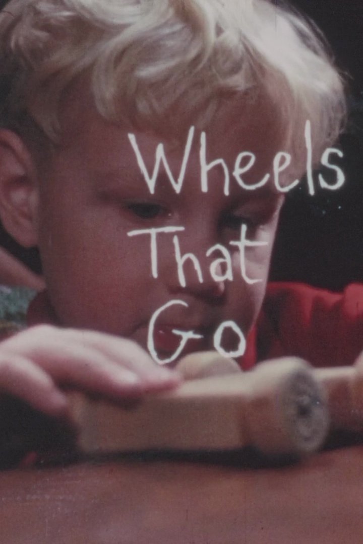 Affiche du film Wheels That Go