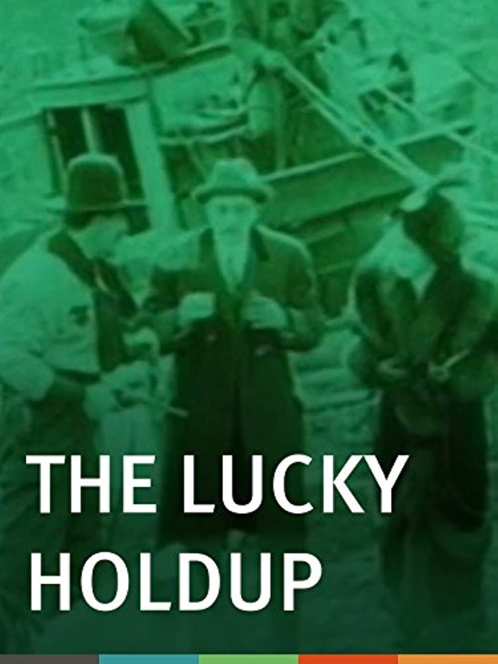 Poster de The Lucky Holdup