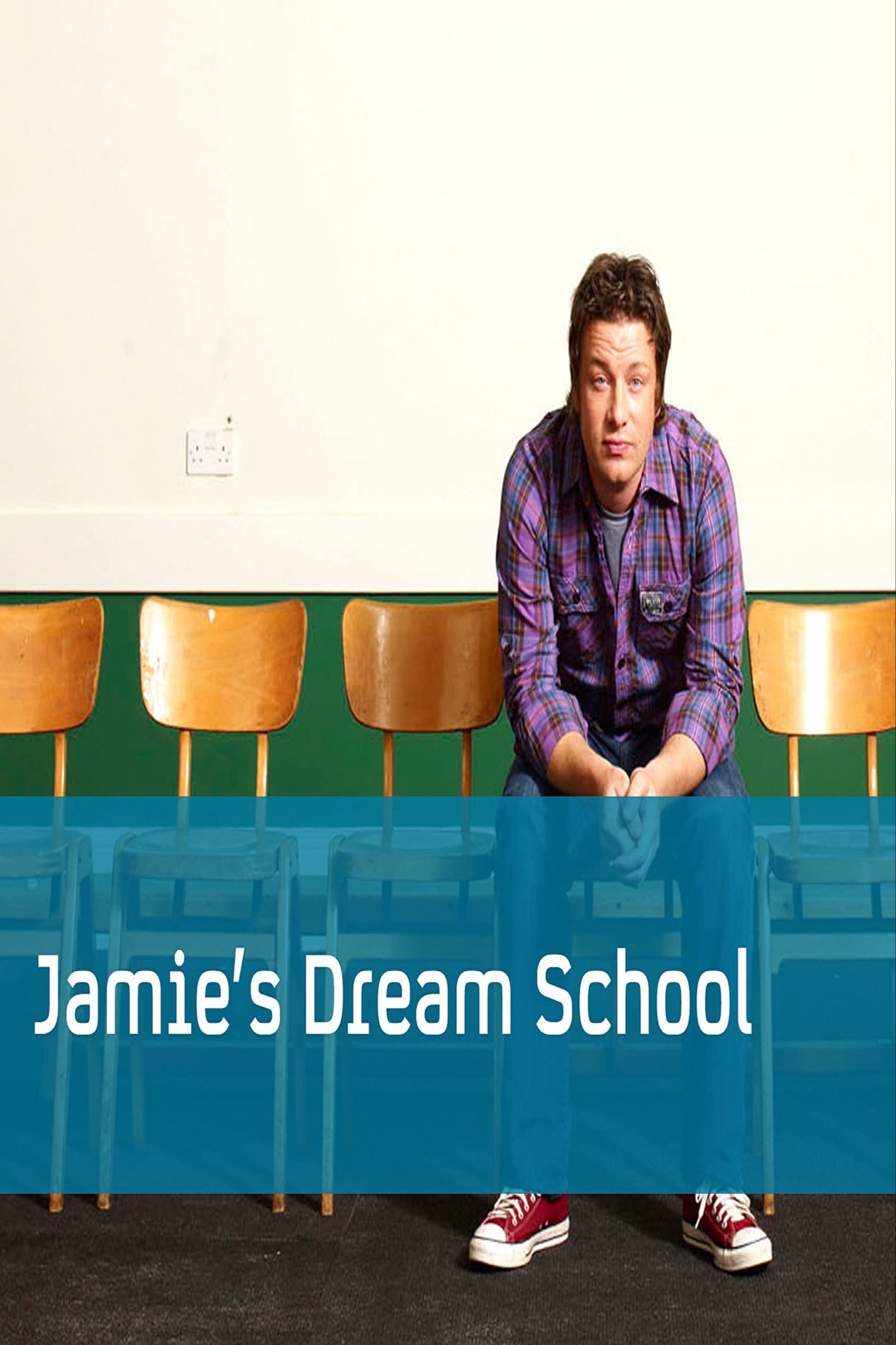 Poster de Jamie's Dream School