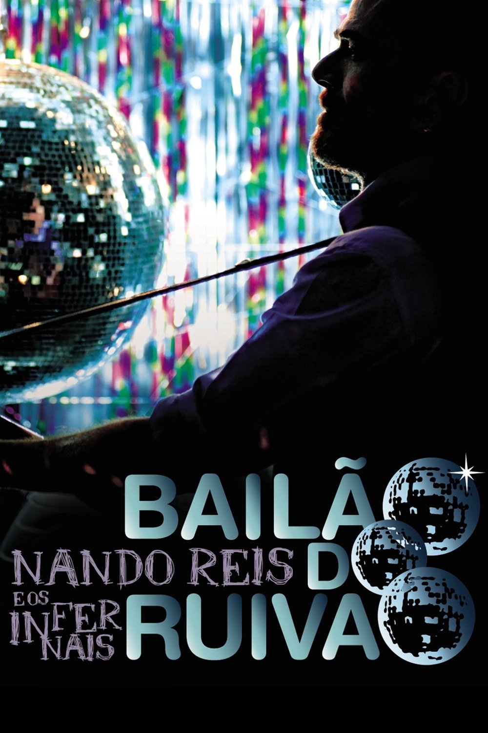 Poster de MTV ao Vivo: Nando Reis e Os Infernais - Bailão do Ruivão